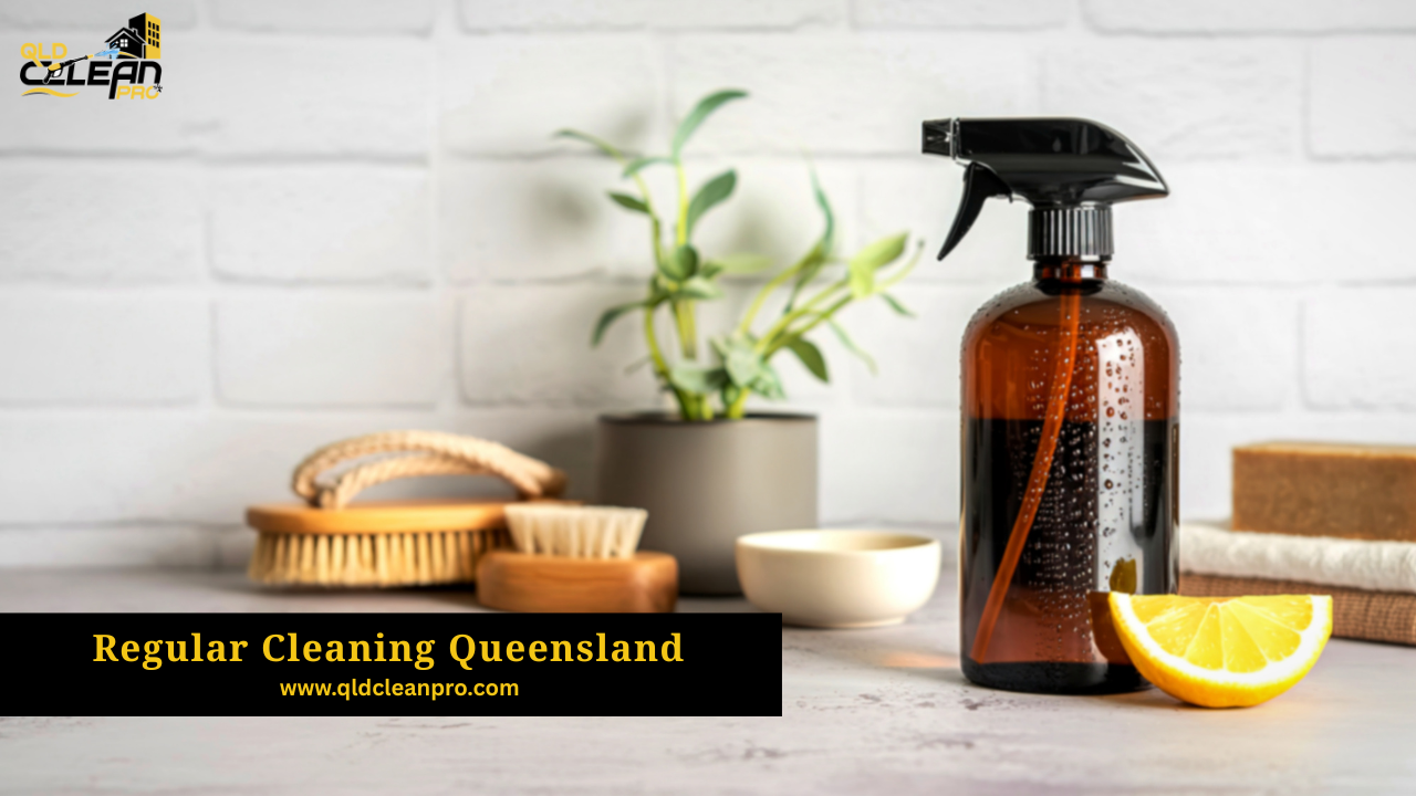 Regular Cleaning Queensland: Why It Protects Your Home and Business in Queensland